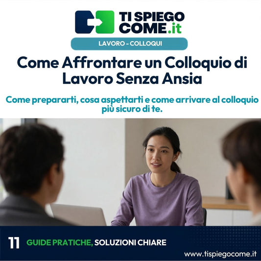 Come Affrontare un Colloquio di Lavoro Senza Ansia