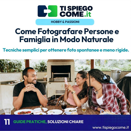 Come Fotografare Persone e Famiglia in Modo Naturale