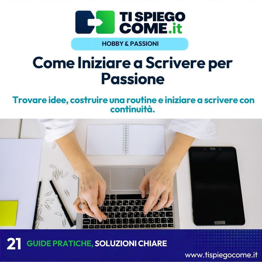 Come Iniziare a Scrivere per Passione