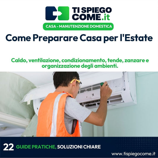 Come Preparare Casa per l'Estate
